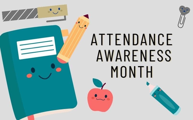 September is Attendance Awareness Month