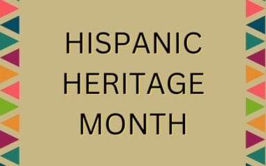 Hispanic Heritage Month